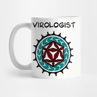 Virologist. Cute design for researchers who study viruses. Mug